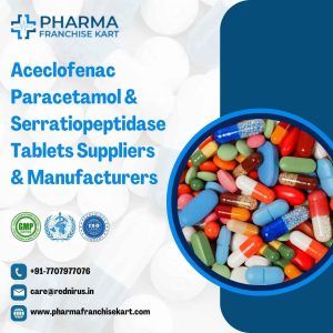 Aceclofenac Paracetamol & Serratiopeptidase Tablets Suppliers & Manufacturers